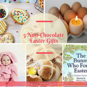 5 Non-Chocolate Easter Gifts - Lifestyle Elements Concierge