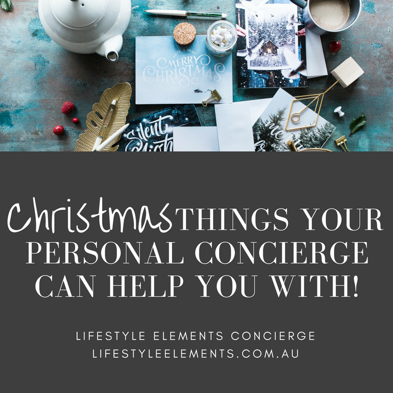 Christmas Things your personal concierge can help you with